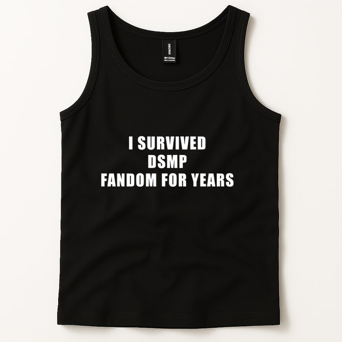 I Survived Dsmp Fandom For Years Tank Top