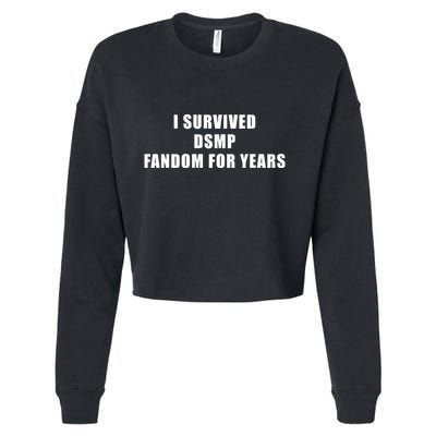 I Survived Dsmp Fandom For Years Cropped Pullover Crew