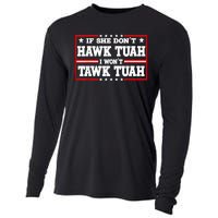 If She DonT Hawk Tush I WonT Tawk Tuah Retro Hawk Tush 24 Cooling Performance Long Sleeve Crew