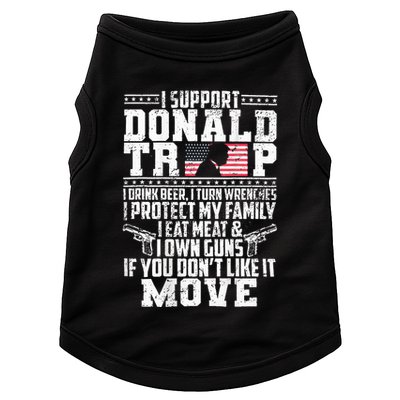 I Support Donald Trump I Drink Beer I Turn Wrenches Doggie Tank