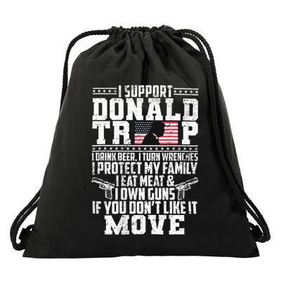 I Support Donald Trump I Drink Beer I Turn Wrenches Drawstring Bag