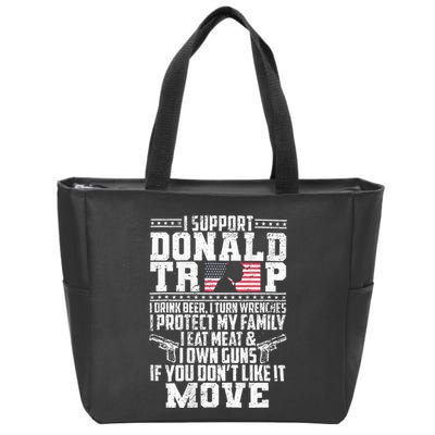 I Support Donald Trump I Drink Beer I Turn Wrenches Zip Tote Bag