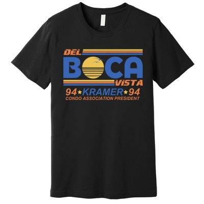 I Survived Del Boca Vista And All I Got Was This Premium T-Shirt