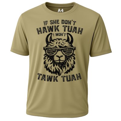 If She DonT Hawk Tuah I WonT Tawk Tuah Llama Hawk Tush Cooling Performance Crew T-Shirt