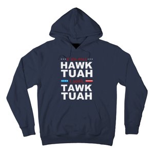 If She DonT Hawk Tush I WonT Tawk Tuah Hoodie