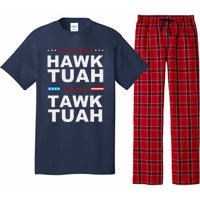 If She DonT Hawk Tush I WonT Tawk Tuah Pajama Set