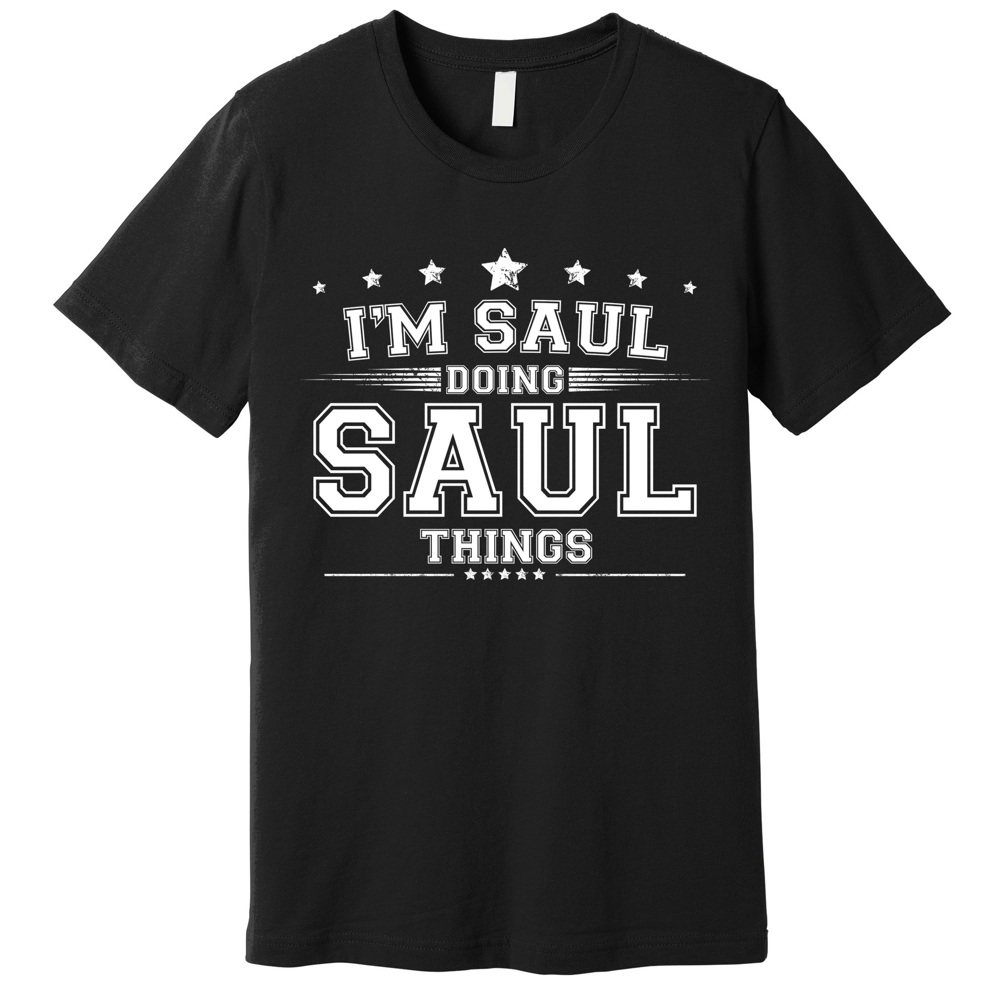 Im Saul Doing Saul Things Premium T-Shirt