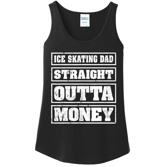 Ice Skating Dad Straight Outta Money Ice Skating Fathers Day Ladies Essential Tank