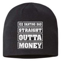 Ice Skating Dad Straight Outta Money Ice Skating Fathers Day Sustainable Beanie