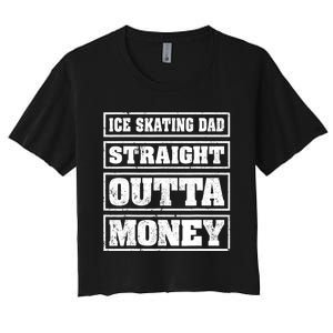 Ice Skating Dad Straight Outta Money Ice Skating Fathers Day Women's Crop Top Tee