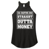 Ice Skating Dad Straight Outta Money Ice Skating Fathers Day Women's Perfect Tri Rocker Tank