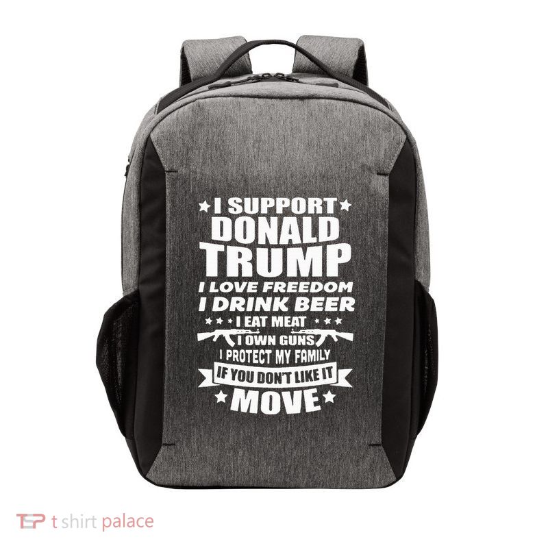 I Support Donald Trump I Love Freedom I Drink Beer Vector Backpack
