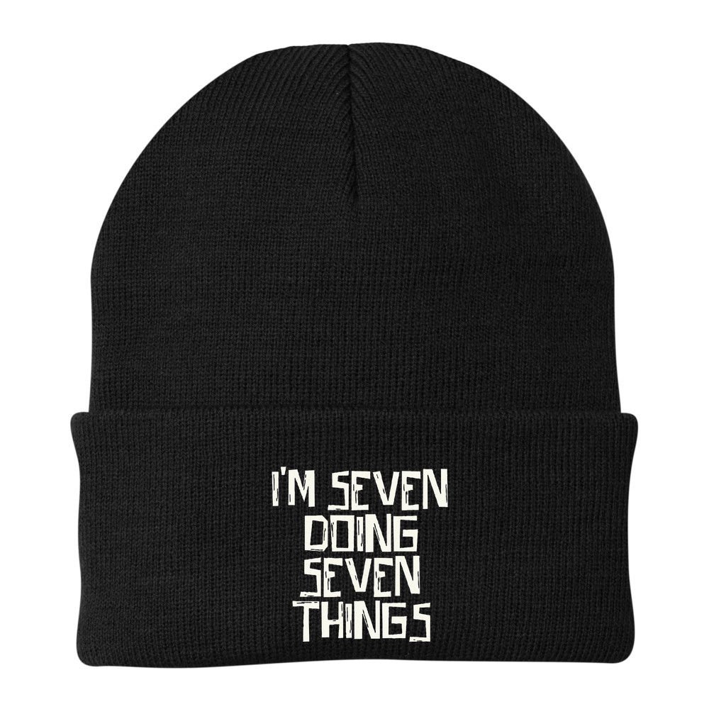 Im Seven Doing Seven Things Beanie