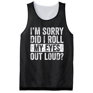 Im Sorry Did I Roll My Eyes Out Loud Funny Sarcastic Retro Mesh Reversible Basketball Jersey Tank