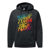 If She Dont Hawk Tush I Wont Tawk Tuah Funny Hawk Tush Performance Fleece Hoodie