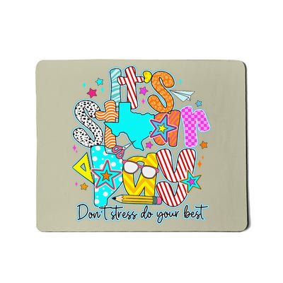 Its Staar Day Testing Day Exam Teachers State Testing Women Mousepad