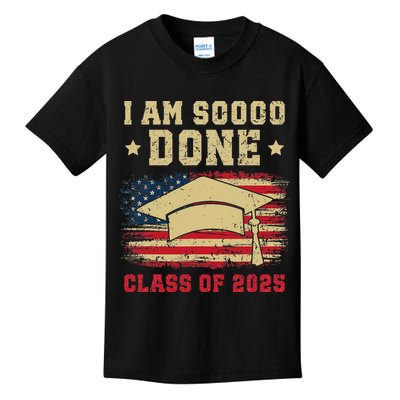 Im So Done Class Of 2025 Graduation 2025 US Flag Gift Kids T-Shirt