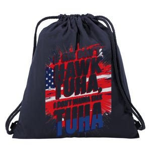 If She DonT Hawk Tuah I DonT Wanna Talk Tuha 4th July Meme Drawstring Bag