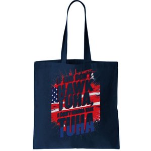 If She DonT Hawk Tuah I DonT Wanna Talk Tuha 4th July Meme Tote Bag