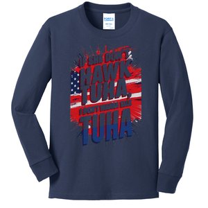 If She DonT Hawk Tuah I DonT Wanna Talk Tuha 4th July Meme Kids Long Sleeve Shirt