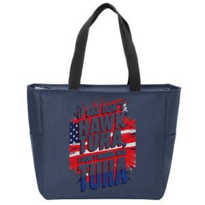 If She DonT Hawk Tuah I DonT Wanna Talk Tuha 4th July Meme Zip Tote Bag