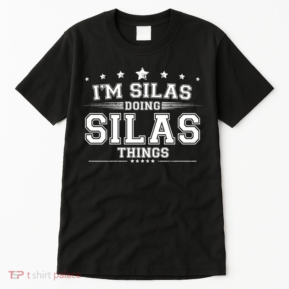 Im Silas Doing Silas Things Tall T-Shirt