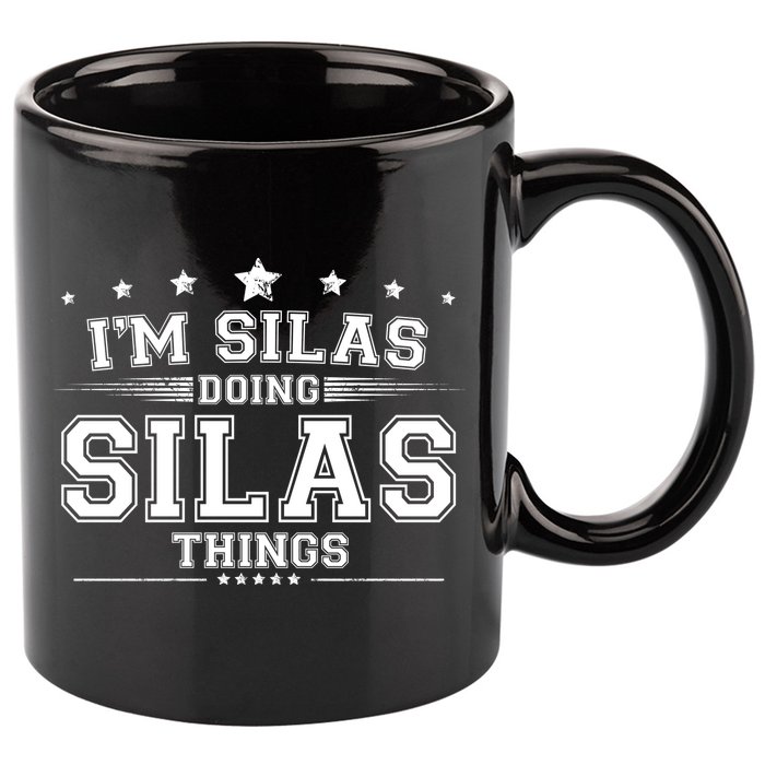 Im Silas Doing Silas Things 11oz C Handle Ceramic Mug