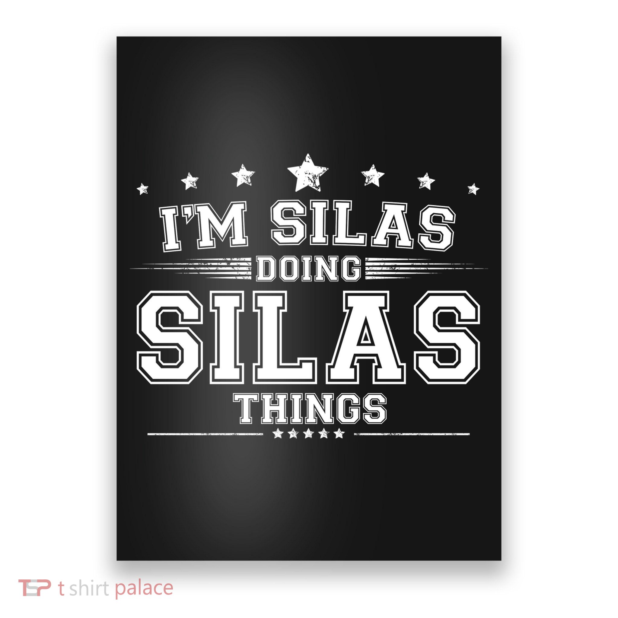 Im Silas Doing Silas Things Poster