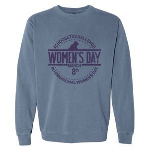 International S Day March 8 Feminist S Day Gift Garment-Dyed Sweatshirt