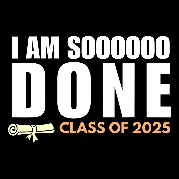 I'm So Done Class of 2025 Senior Graduation Grad Party  Mug