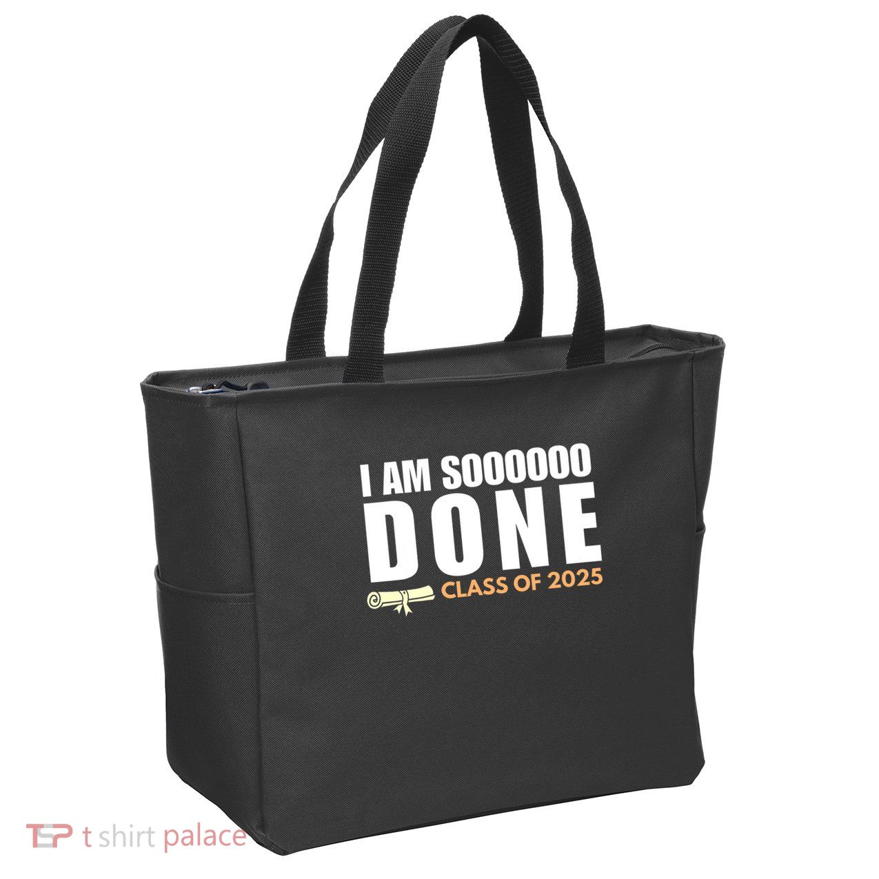 I'm So Done Class of 2025 Senior Graduation Grad Party  Zip Tote Bag