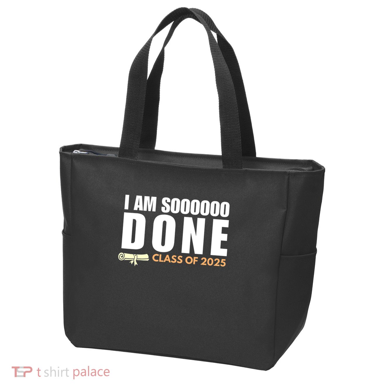 I'm So Done Class of 2025 Senior Graduation Grad Party  Zip Tote Bag