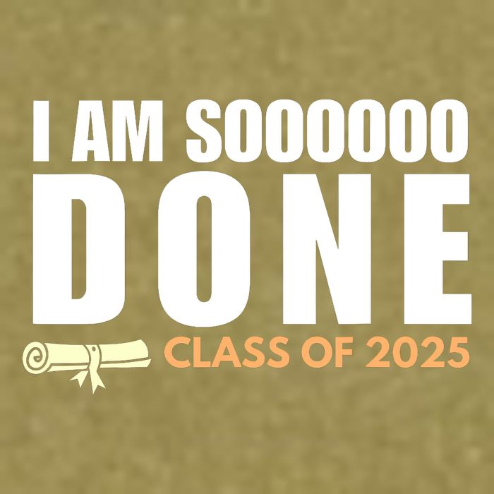 I'm So Done Class of 2025 Senior Graduation Grad Party  Garment-Dyed Women's Muscle Tee