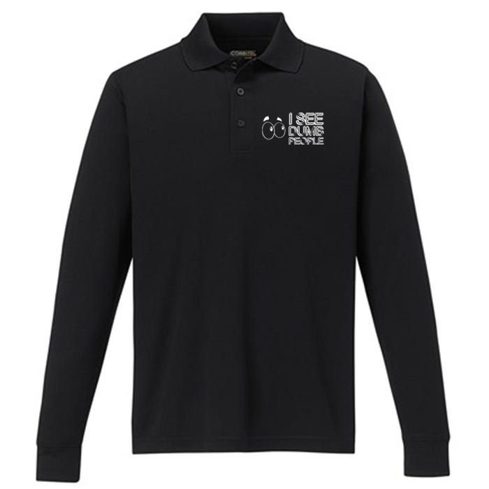 I See Dumb People Funny Design D901 Performance Long Sleeve Polo