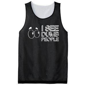 I See Dumb People Funny Design D901 Mesh Reversible Basketball Jersey Tank