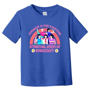 International 'S Day Embrace Equity Feminism Gift Toddler T-Shirt