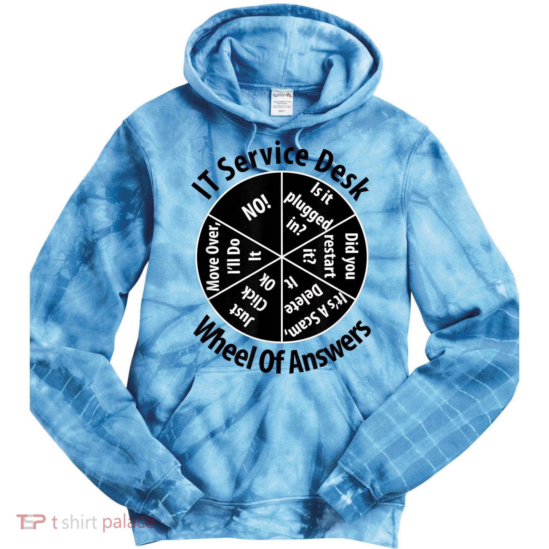 IT Service Desk Wheel Of Answer Information Technology Tie Dye Hoodie