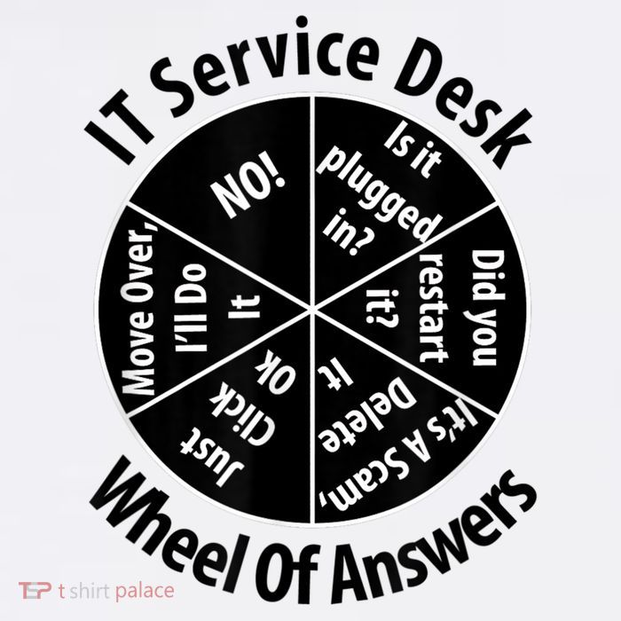 IT Service Desk Wheel Of Answer Information Technology Toddler T-Shirt