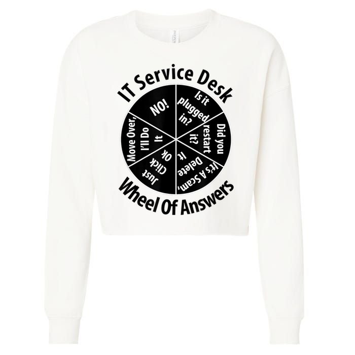 IT Service Desk Wheel Of Answer Information Technology Cropped Pullover Crew