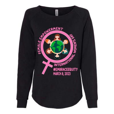 International 'S Day: Empowert Embrace Equity Great Gift Womens California Wash Sweatshirt