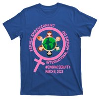 International 'S Day: Empowert Embrace Equity Great Gift T-Shirt