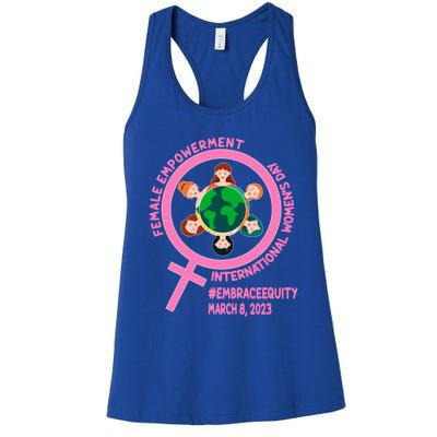 International 'S Day: Empowert Embrace Equity Great Gift Women's Racerback Tank