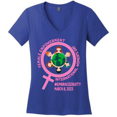 International 'S Day: Empowert Embrace Equity Great Gift Women's V-Neck T-Shirt