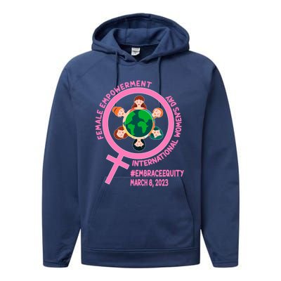 International 'S Day: Empowert Embrace Equity Great Gift Performance Fleece Hoodie