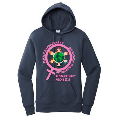 International 'S Day: Empowert Embrace Equity Great Gift Women's Pullover Hoodie