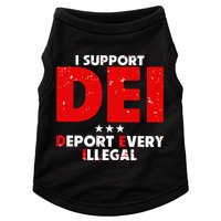 I Support Dei Deport Every Illegal Doggie Tank