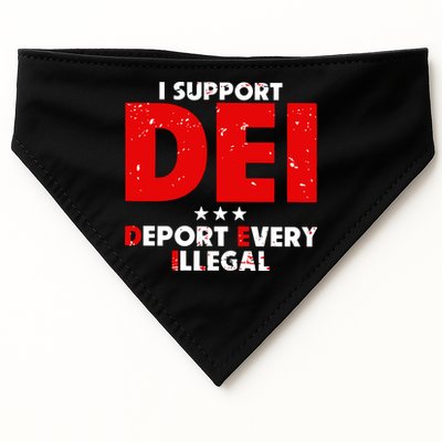 I Support Dei Deport Every Illegal USA-Made Doggie Bandana
