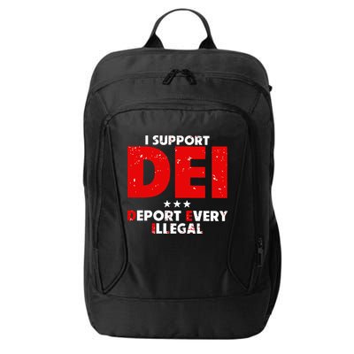 I Support Dei Deport Every Illegal City Backpack