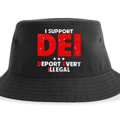 I Support Dei Deport Every Illegal Sustainable Bucket Hat