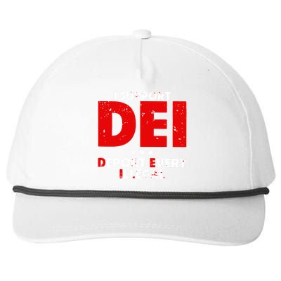 I Support Dei Deport Every Illegal Snapback Five-Panel Rope Hat